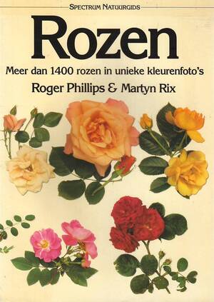 Rozen - Roger Phillips, Martyn Rix Rozen - Roger Phillips, Martyn Rix