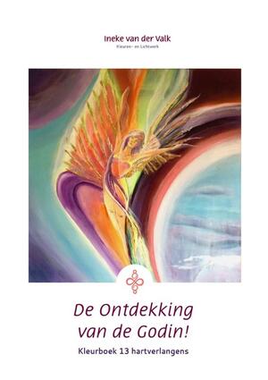 De ontdekking van de Godin! - Ineke van der Valk De ontdekking van de Godin! - Ineke van der Valk