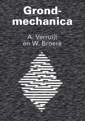 Grondmechanica - Arnold Verruijt, W. Broere Grondmechanica - Arnold Verruijt, W. Broere