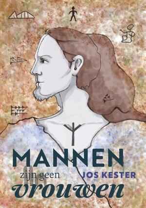 Mannen zijn geen vrouwen - Jos Kester Mannen zijn geen vrouwen - Jos Kester
