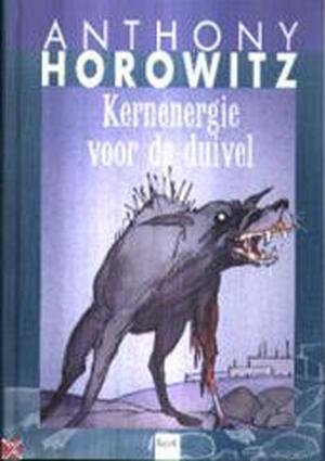 Kernenergie voor de duivel - A. Horowitz Kernenergie voor de duivel - A. Horowitz
