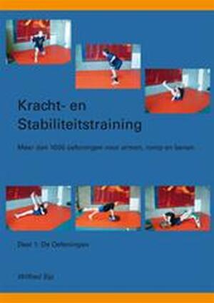 Kracht- en Stabiliteitstraining - Wilfred Sip Kracht- en Stabiliteitstraining - Wilfred Sip