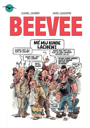 BeeVee - Marc Charel / Legendre Cambr? BeeVee - Marc Charel / Legendre Cambr?