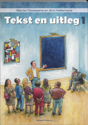 Tekst en uitleg / 1 - M. Goossens, A. Hellemans Tekst en uitleg / 1 - M. Goossens, A. Hellemans