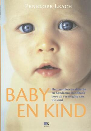 Baby & kind - P. Leach Baby & kind - P. Leach
