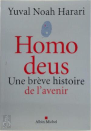 Homo Deus - Yuval N. Harari Homo Deus - Yuval N. Harari