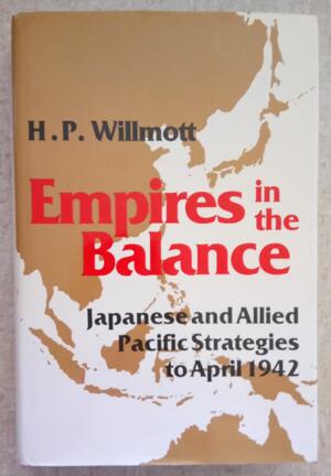 Empires in the balance - H. P. Willmott Empires in the balance - H. P. Willmott