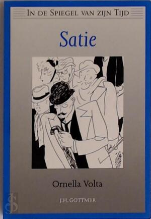 Satie - Ornella Volta, Josephine Ruitenberg, Erik Satie Satie - Ornella Volta, Josephine Ruitenberg, Erik Satie