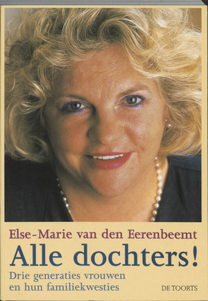 Alle dochters! - Else Marie van den Eerenbeemt Alle dochters! - Else Marie van den Eerenbeemt
