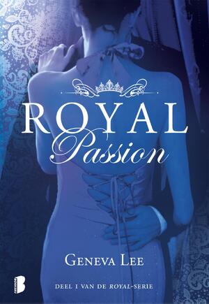 Royal Passion - Geneva Lee Royal Passion - Geneva Lee