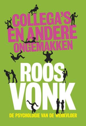 Collega's en andere ongemakken - Roos Vonk Collega's en andere ongemakken - Roos Vonk