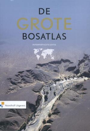 De Grote Bosatlas - De Grote Bosatlas -