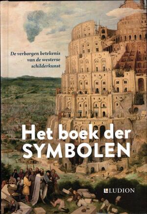 Het boek der symbolen - Matilde Battistini, Lucia Impelluso Het boek der symbolen - Matilde Battistini, Lucia Impelluso