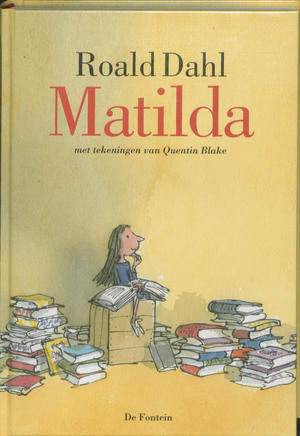 Matilda - Roald Dahl Matilda - Roald Dahl