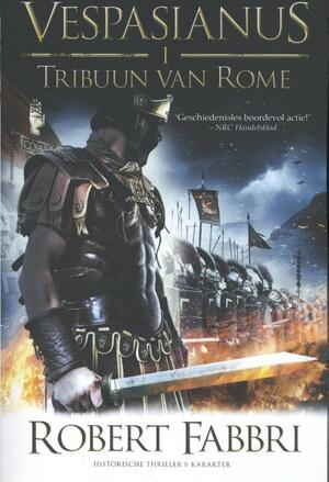 Tribuun van Rome - Robert Fabbri Tribuun van Rome - Robert Fabbri