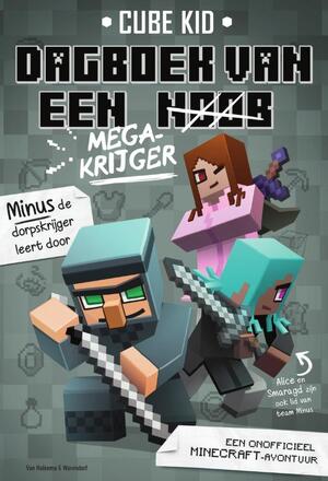 Dagboek van een noob - megakrijger - Cube Kid Dagboek van een noob - megakrijger - Cube Kid