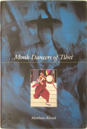 Monk Dancers of Tibet - Monk Dancers of Tibet -