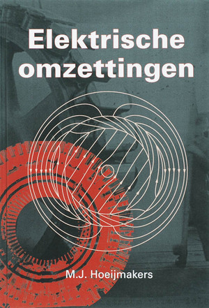 Elektrische omzettingen - M.J. Hoeijmakers Elektrische omzettingen - M.J. Hoeijmakers