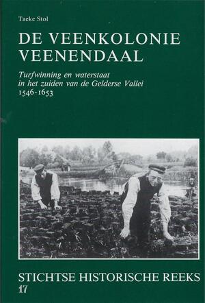 De veenkolonie Veenendaal - Taeke Stol De veenkolonie Veenendaal - Taeke Stol