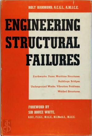 Engineering structural failures - Rolt Hammond Engineering structural failures - Rolt Hammond