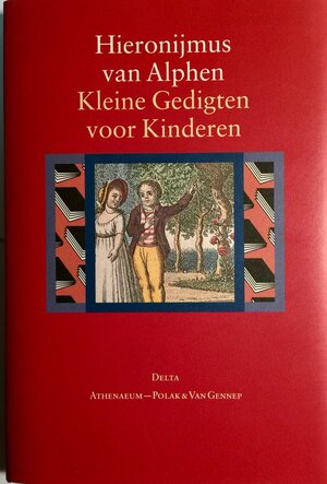 Kleine Gedigten voor Kinderen - H. van Alphen Kleine Gedigten voor Kinderen - H. van Alphen
