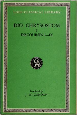 Dio Chrysostom - Dio (Chrysostom.) Dio Chrysostom - Dio (Chrysostom.)