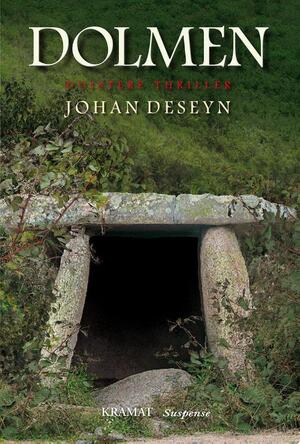 Dolmen - Johan Deseyn Dolmen - Johan Deseyn