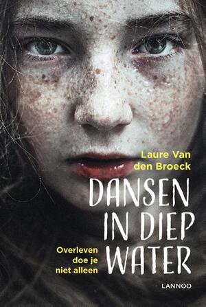 Dansen in diep water - Laure van den Broeck Dansen in diep water - Laure van den Broeck