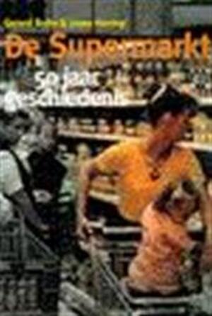 De supermarkt - Gerard Rutte, Amp, Josee Koning De supermarkt - Gerard Rutte, Amp, Josee Koning