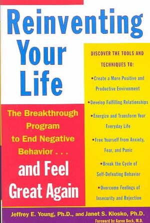 Reinventing Your Life - Janet S. Jeffrey E. ; Klosko Young Reinventing Your Life - Janet S. Jeffrey E. ; Klosko Young
