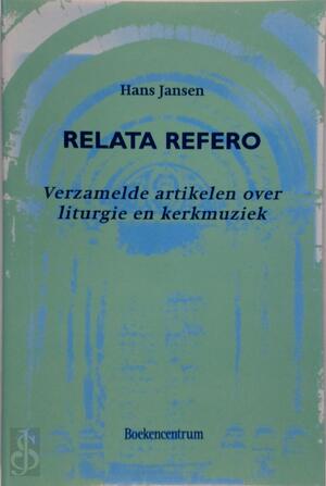 Relata refero - Hannah Jansen Relata refero - Hannah Jansen
