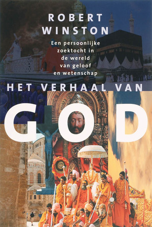 Het verhaal van god - R. Winston Het verhaal van god - R. Winston