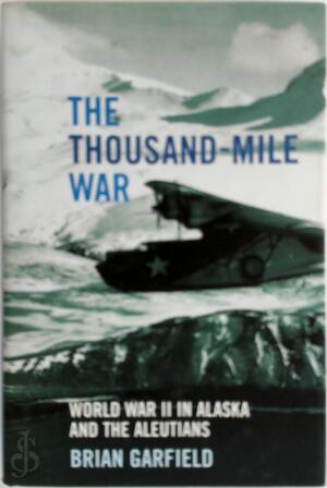 The Thousand-Mile War - Brian Garfield The Thousand-Mile War - Brian Garfield