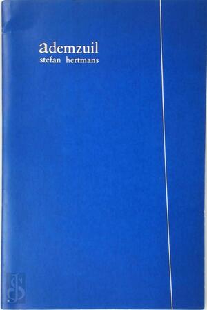 Ademzuil - Stefan Hertmans Ademzuil - Stefan Hertmans