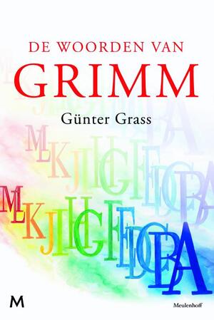 De woorden van Grimm - Günter Grass De woorden van Grimm - Günter Grass
