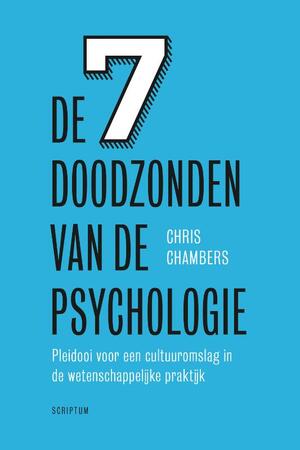 De 7 doodzonden van de psychologie - Chris Chambers De 7 doodzonden van de psychologie - Chris Chambers