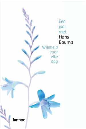 Een jaar met Hans Bouma - Hans Bouma Een jaar met Hans Bouma - Hans Bouma