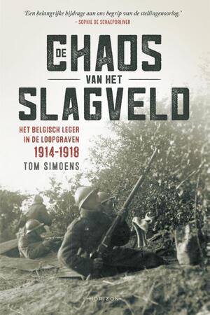 De chaos van het slagveld - Tom Simoens De chaos van het slagveld - Tom Simoens