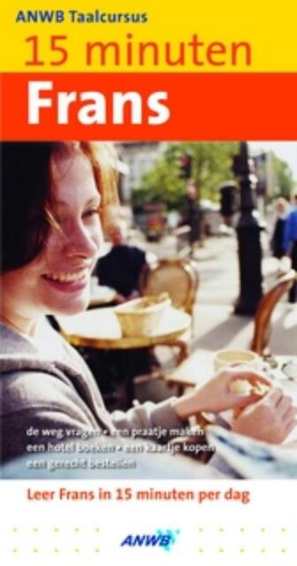 15 minuten Frans + 2 CD-ROM's - Unknown 15 minuten Frans + 2 CD-ROM's - Unknown