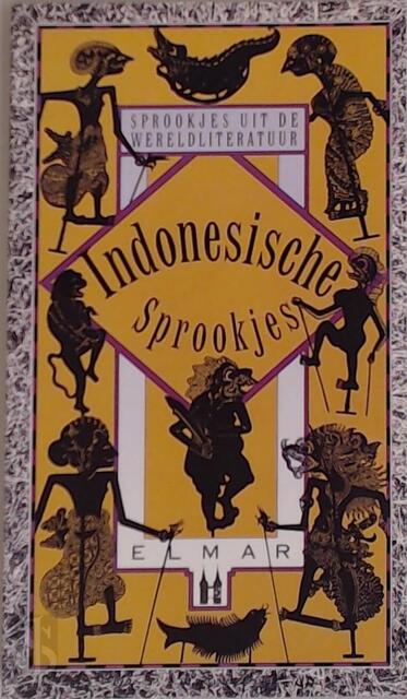 Indonesische sprookjes - Unknown Indonesische sprookjes - Unknown
