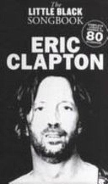 Little Black Song book - Eric Clapton - Eric Clapton Little Black Song book - Eric Clapton - Eric Clapton