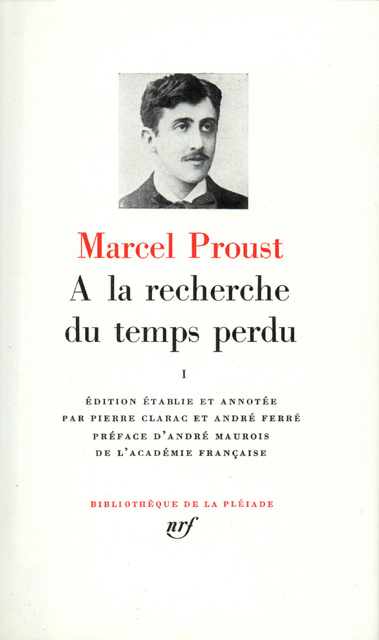 À la recherche du temps perdu, Tome 1 - Marcel Proust À la recherche du temps perdu, Tome 1 - Marcel Proust