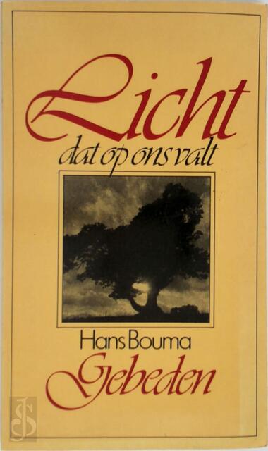 Licht dat op ons valt - Hans Bouma Licht dat op ons valt - Hans Bouma