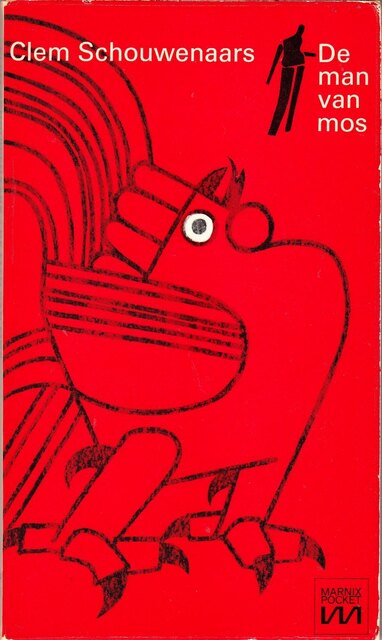 De Man van mos - Clem Schouwenaars De Man van mos - Clem Schouwenaars