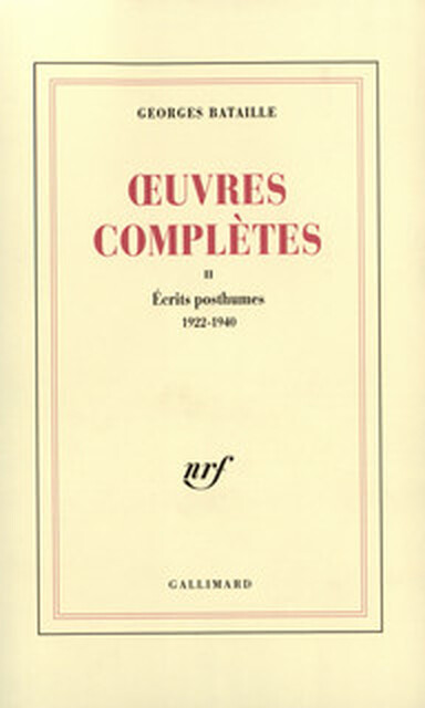 Œuvres complètes II - Georges Bataille Œuvres complètes II - Georges Bataille
