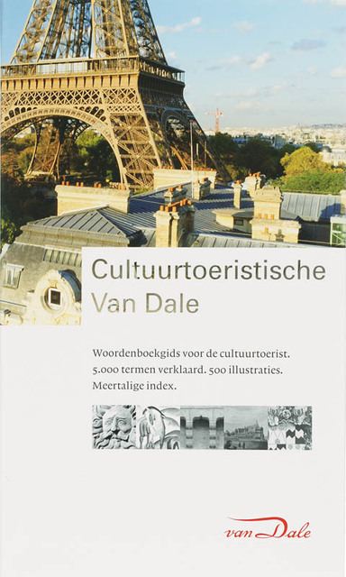 Cultuurtoeristische Van Dale - T. den Boom Cultuurtoeristische Van Dale - T. den Boom