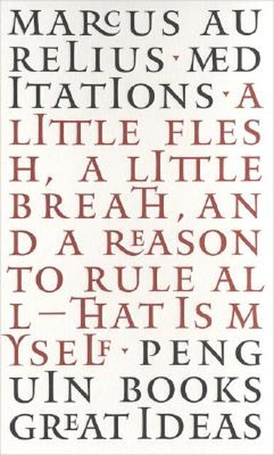 Meditations - Marcus Aurelius Meditations - Marcus Aurelius