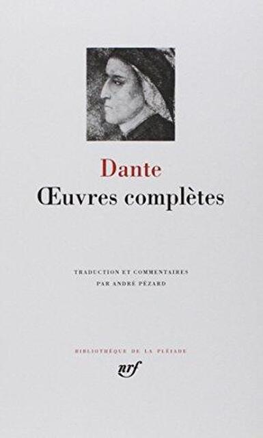 Oeuvres Complètes - Dante Oeuvres Complètes - Dante