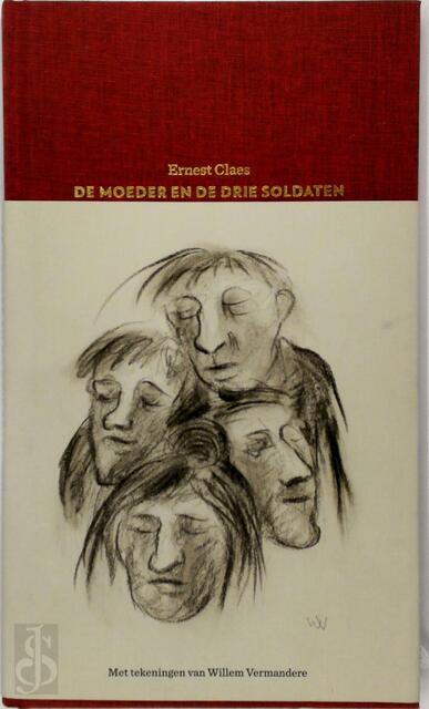 De Moeder en de drie Soldaten - Ernest Claes, Willem Vermandere De Moeder en de drie Soldaten - Ernest Claes, Willem Vermandere