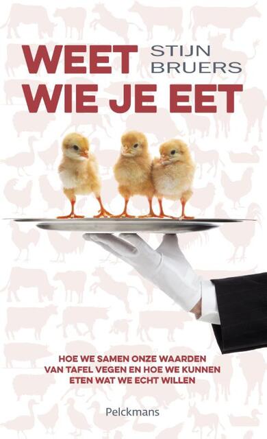 Weet wie je eet - Stijn Bruers Weet wie je eet - Stijn Bruers
